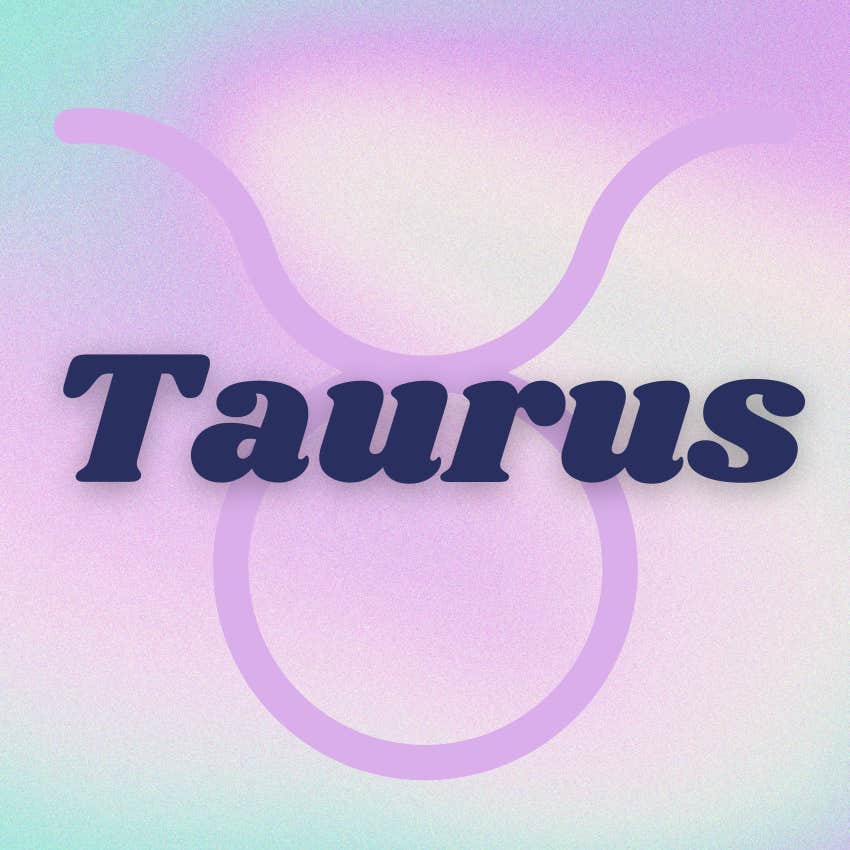 taurus zodiac signs best horoscopes week june 8 - 14 2026 
